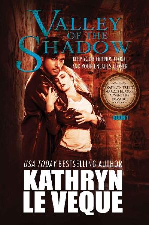 [Kathlyn Trent/Marcus Burton Romance Adventure 01] • Kathlyn Trent, Marcus Burton 01 - Valley of the Shadow